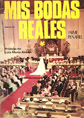 Imagen de archivo de Mis bodas reales. a la venta por Librera Prez Galds