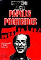 Papeles prohibidos (Spanish Edition) (9788473802741) by Iniesta, Alberto