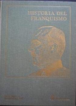 Historia del franquismo (Spanish Edition) (9788473803250) by Sueiro, Daniel