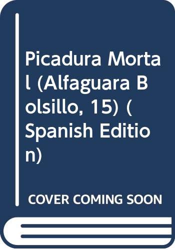 9788473803939: Picadura Mortal (Alfaguara Bolsillo, 15) (Spanish Edition)