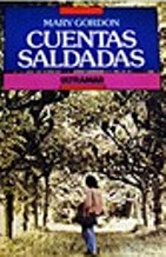 Cuentas saldadas (9788473862165) by Mary Gordon