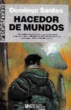 Stock image for Hacedor de mundos for sale by Librera Prez Galds