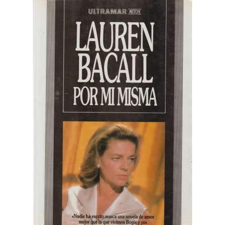 Beispielbild fr Lauren Bacall. por Mi Misma zum Verkauf von Hamelyn