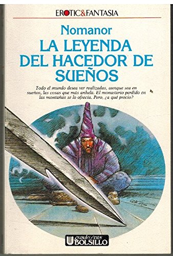 Imagen de archivo de La Leyenda Del Hacedor De Sueos a la venta por medimops