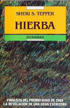 Stock image for hierba grass sheri s tepper for sale by DMBeeBookstore