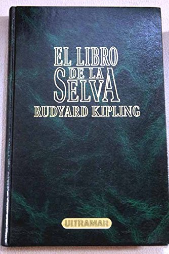 9788473869218: EL LIBRO DE LA SELVA