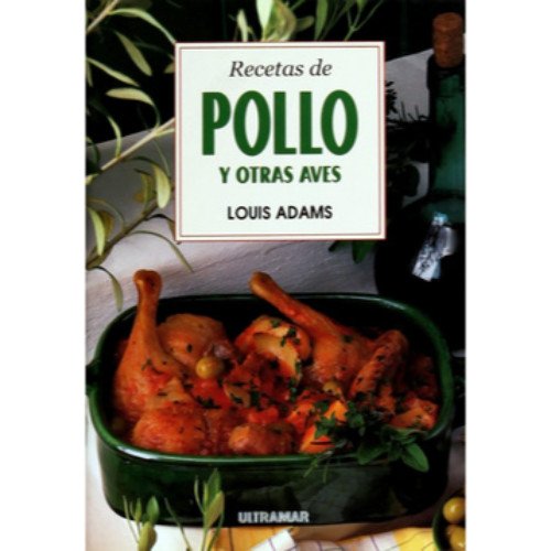 Stock image for Recetas de Pollo y Otras Aves for sale by medimops