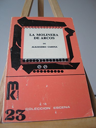 Imagen de archivo de La molinera de Arcos a la venta por HISPANO ALEMANA Libros, lengua y cultura