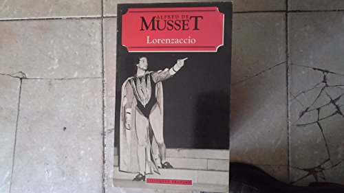 Beispielbild fr Lorenzaccio (version Ignacio Amestoy Eguiguren) zum Verkauf von Libreria IV Fontane S.a.S