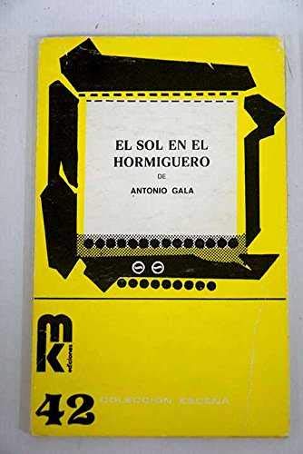 Imagen de archivo de SOL EN EL HORMIGUERO, EL a la venta por Iridium_Books