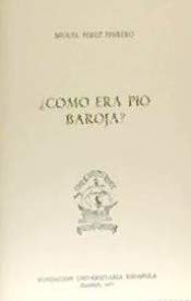 Imagen de archivo de CMO ERA PO BAROJA? a la venta por KALAMO LIBROS, S.L.