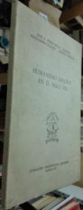 Stock image for Humanismo espan?ol en el siglo XIX: Conferencias pronunciadas en la Fundacio?n Universitaria Espan?ola los di?as 10, 12 y 17 de mayo de 1976 . Espan?ola : Conferencias) (Spanish Edition) for sale by Iridium_Books