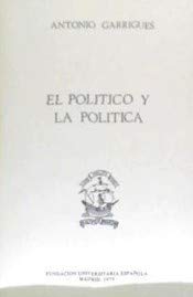 Beispielbild fr POLITICO Y LA POLITICA. EL zum Verkauf von CA Libros