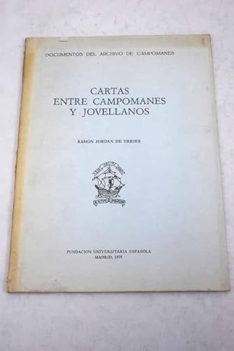 Imagen de archivo de CARTAS ENTRE CAMPOMANES Y JOVELLANOS a la venta por KALAMO LIBROS, S.L.