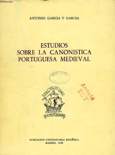 Beispielbild fr Estudios sobre la canonistica Portuguesa medieval. zum Verkauf von Antiquariaat Schot