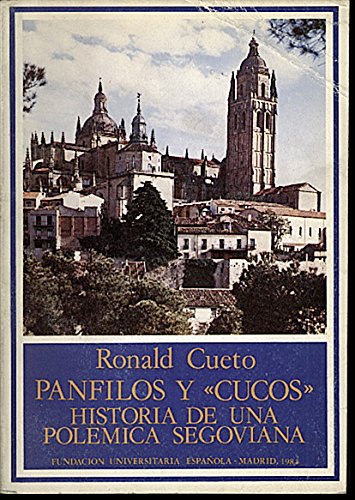 Beispielbild fr PNFILOS Y ,CUCOS,: HISTORIA DE UNA POLMICA SEGOVIANA zum Verkauf von KALAMO LIBROS, S.L.