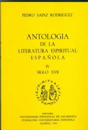 Beispielbild fr Antologa de la Literatura Espiritual Espaola Iv. Siglo Xvii zum Verkauf von Hamelyn