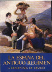 9788473923163: La Espaa del antiguo rgimen: 11 (Biblioteca de hispanismo)