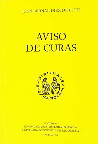 Aviso de curas (9788473923798) by Bernal DÃ­az De Luco, Juan