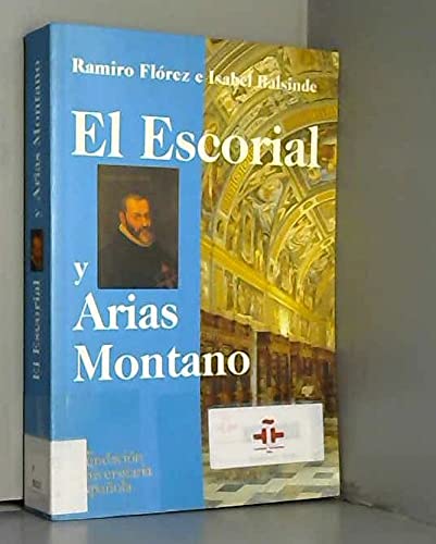 9788473924573: El Escorial y Arias Montano, ejercicios de comprensin: 77 (Monografas)