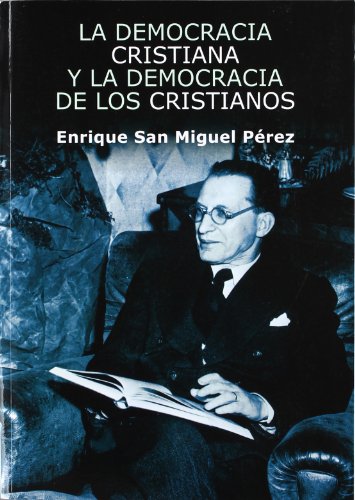 La democracia cristiana y la democracia de los cristianos