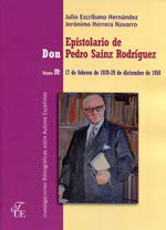 Imagen de archivo de EPISTOLARIO DE DON PEDRO SAINZ RODRGUEZ. VOL. IV: 17 de febrero de 1939 - 29 de diciembre de 1950 a la venta por KALAMO LIBROS, S.L.