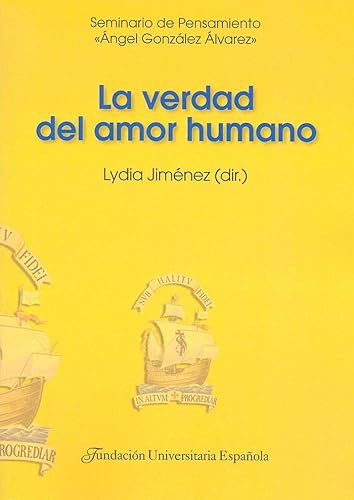 Imagen de archivo de VERDAD DEL AMOR HUMANO a la venta por KALAMO LIBROS, S.L.