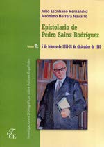 Imagen de archivo de Epistolario de Pedro Sainz Rodrguez. Vol. VI: 5 Febrero 1956 - 31 Diciembre 1965 a la venta por Librera Antonio Azorn