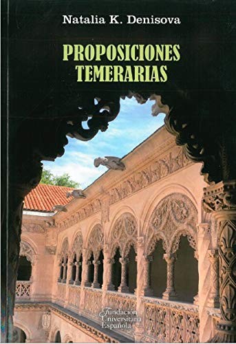 Imagen de archivo de PROPOSICIONES TEMERARIAS a la venta por KALAMO LIBROS, S.L.