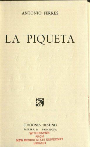 Imagen de archivo de La piqueta (Serie Aqui y ahora) a la venta por Mercado de Libros usados de Benimaclet