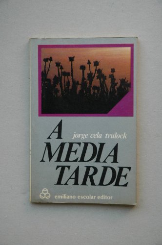 Imagen de archivo de A MEDIA TARDE a la venta por TERAN LIBROS