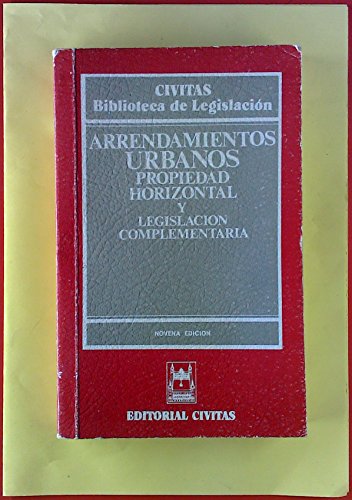 Stock image for ARRENDAMIENTOS URBANOS Y PROPIEDAD HORIZONTAL. for sale by Zilis Select Books