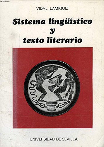 9788474051100: Sistema Linguistico y Texto Literario (Spanish Edition)