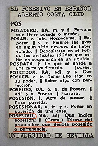 Imagen de archivo de El posesivo en espaol. a la venta por Librera y Editorial Renacimiento, S.A.