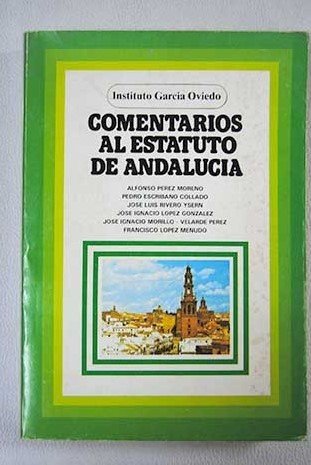 Beispielbild fr COMENTARIOS AL ESTATUTO DE ANDALUCA zum Verkauf von Zilis Select Books