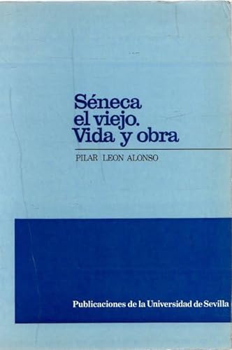 Imagen de archivo de SENECA EL VIEJO, VIDA Y OBRAS (TEXTOS INSTITUCIONALES) AA.VV. a la venta por VANLIBER