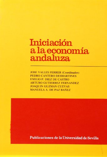 Beispielbild fr INICIACIN A LA ECONOMA ANDALUZA zum Verkauf von Hiperbook Espaa