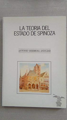 Beispielbild fr TEORA DEL ESTADO DE SPINOZA, LA zum Verkauf von Zilis Select Books