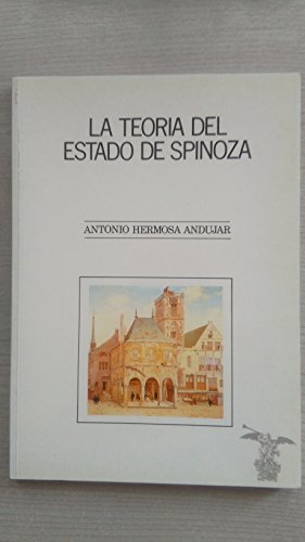 Imagen de archivo de TEORA DEL ESTADO DE SPINOZA, LA a la venta por Zilis Select Books