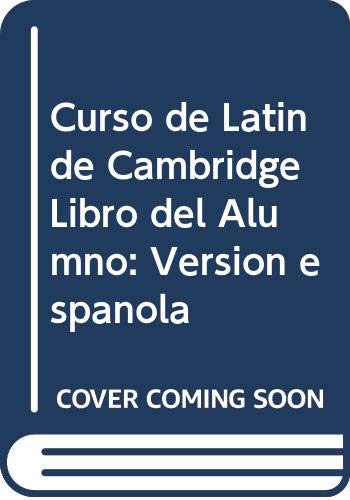 Imagen de archivo de Curso de Latn de Cambridge Libro del Alumno: Versin espaola a la venta por Iridium_Books