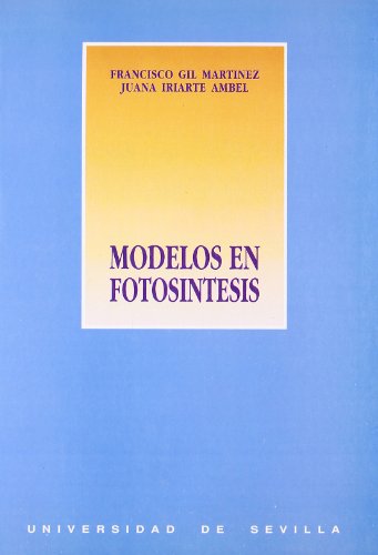 Beispielbild fr MODELOS EN FOTOSNTESIS zum Verkauf von Zilis Select Books