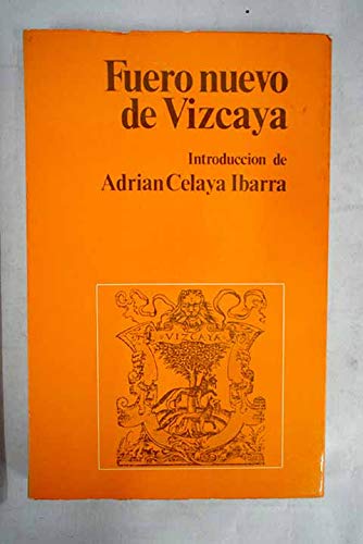 9788474060058: Fuero nuevo de Vizcaya (Coleccin Tratados)