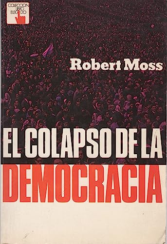 9788474080131: El colapso de la democracia