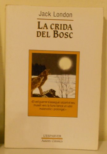 9788474100525: CRIDA DEL BOSC, LA