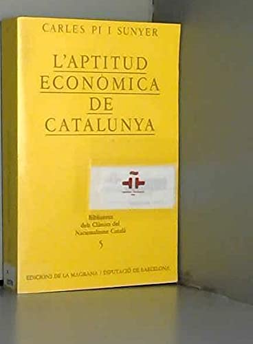Imagen de archivo de L'aptitud Econmica de Catalunya a la venta por Hamelyn