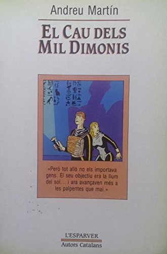 Imagen de archivo de El Cau Dels Mil Dimonis: 059 (otros La Magrana) a la venta por RecicLibros