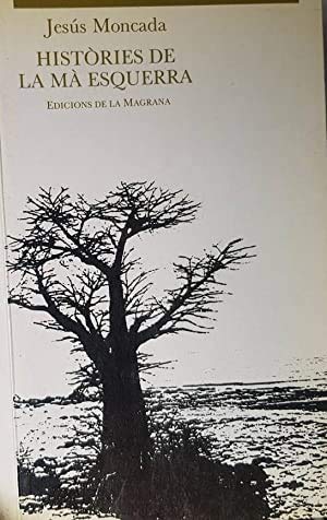 Beispielbild fr Histories de la ma esquerra (butxaca) zum Verkauf von medimops