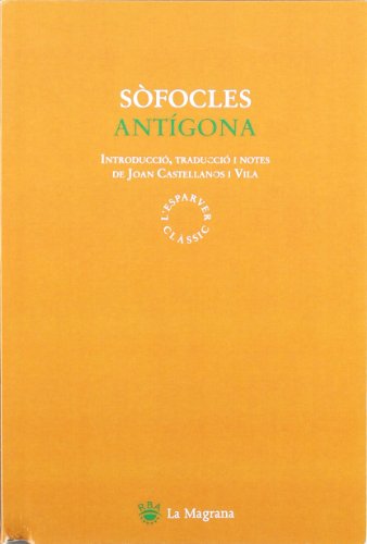Beispielbild fr Antgona (CLSSICS GRCIA I RO, Band 2) zum Verkauf von medimops