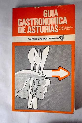 Stock image for Guia gastonomica de Asturias for sale by LibroUsado CA
