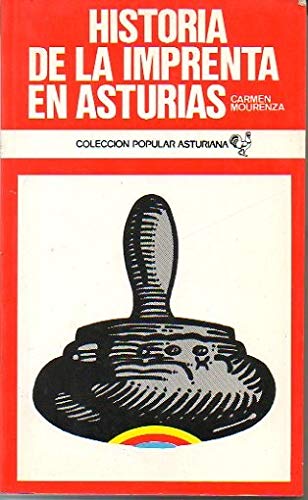 9788474110326: Historia de la imprenta en Asturias (Coleccin popular asturiana)